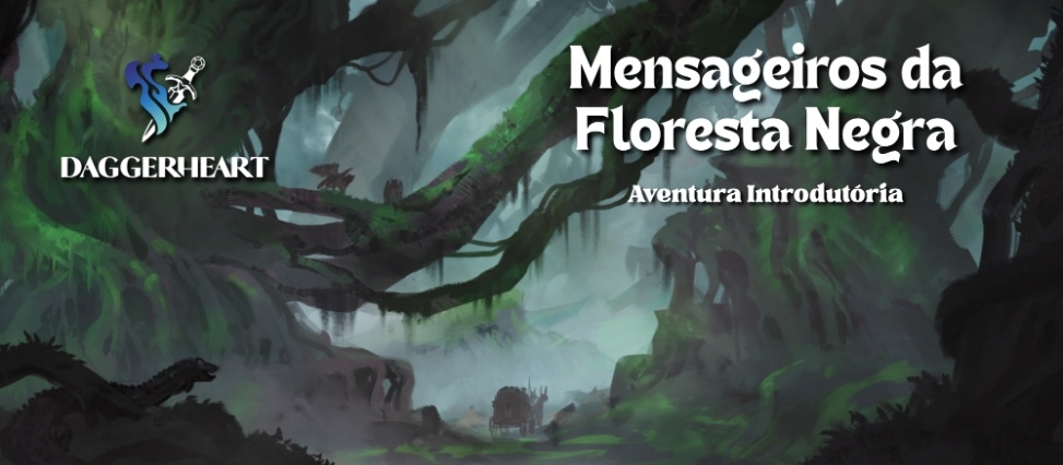 Mensageiros da Floresta Negra - Introdução a Daggerheart
