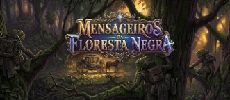 Banner da mesa de RPG: Mensageiros da Floresta Negra