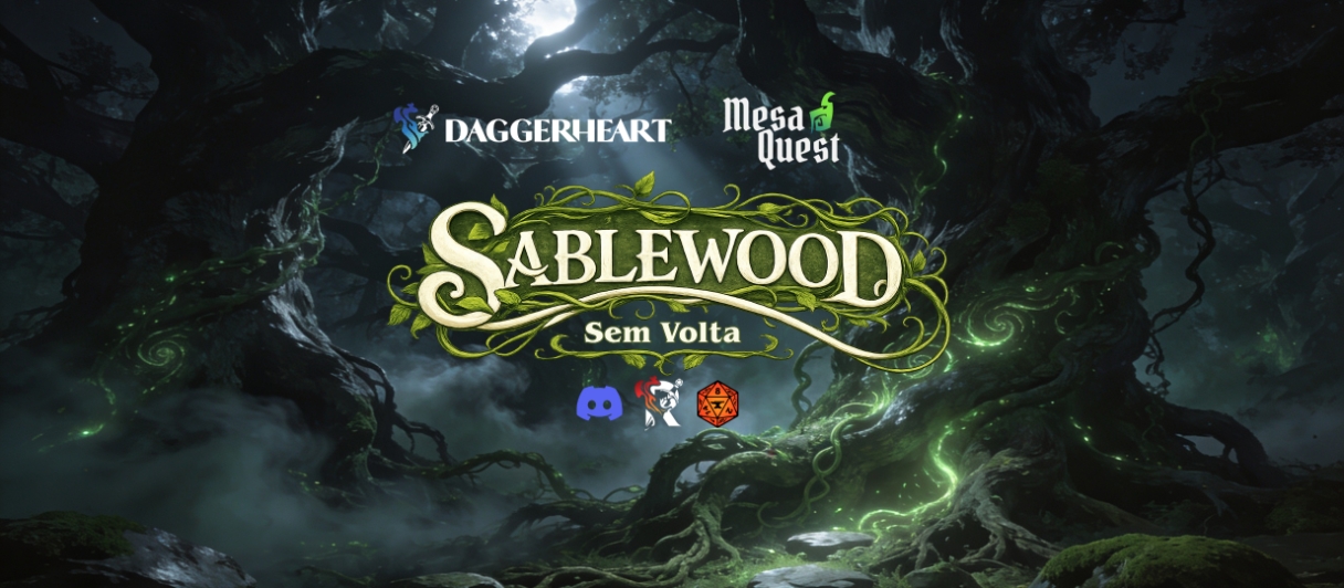 Banner da mesa de RPG: Sablewood - Sem Volta