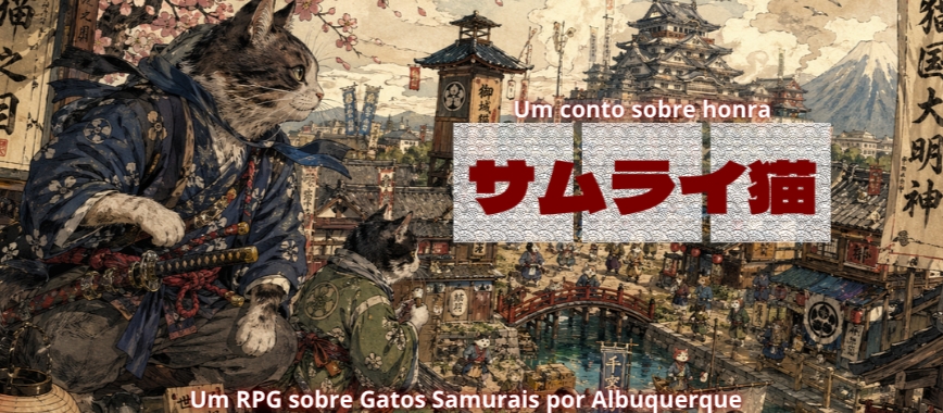 Banner da mesa de RPG: サムライ猫 - Samurai Neko