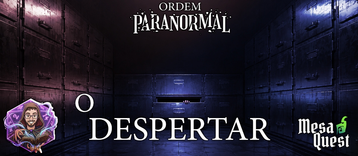 Banner da mesa de RPG: O Despertar | Horror Psicológico em NEX 0%