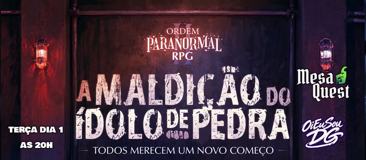ORDEM PARANORMAL RPG 2 - A Maldição do Idolo de Pedra