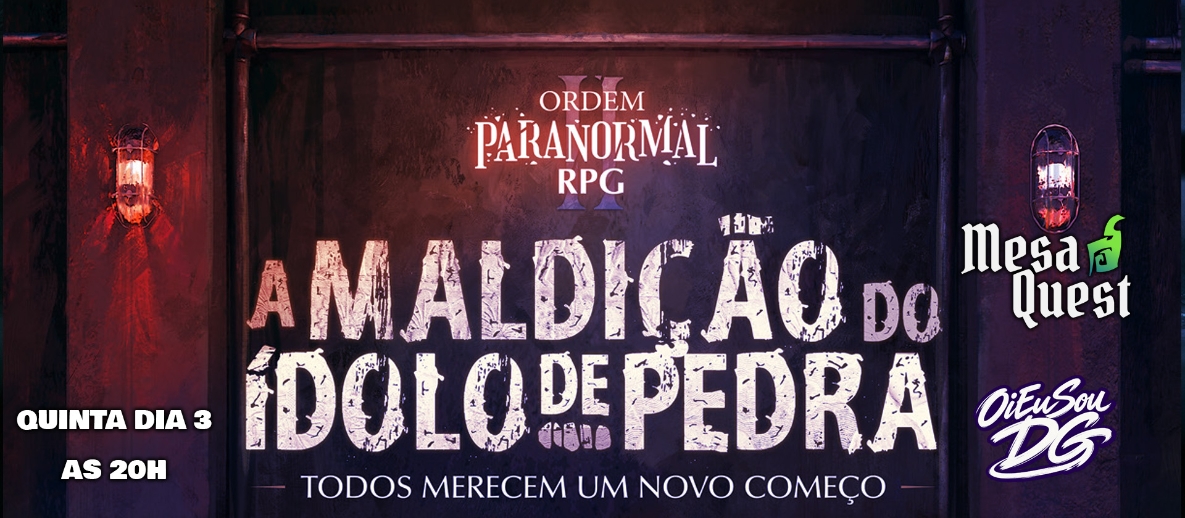ORDEM PARANORMAL RPG 2 - A Maldição do Idolo de Pedra