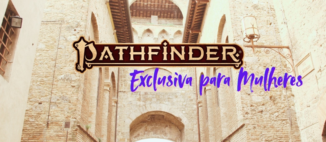 Banner da mesa de RPG: A Ascensão da Princesa Pálida - Exclusiva Mulheres
