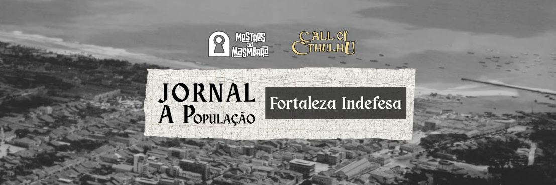 Fortaleza Indefesa | Chamado de Cthulhu