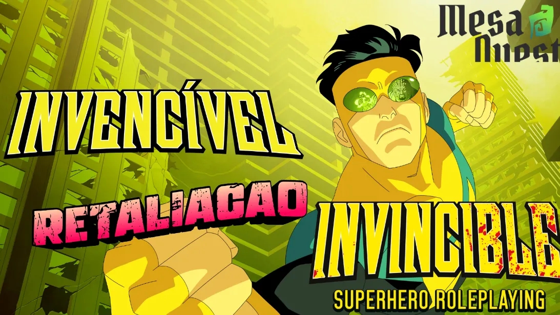 Banner da mesa de RPG: Invencivel - Retaliação