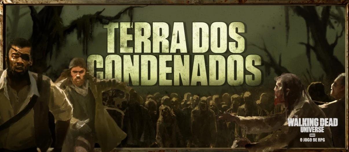 Banner da mesa de RPG: Walking Dead - Terra dos Condenados