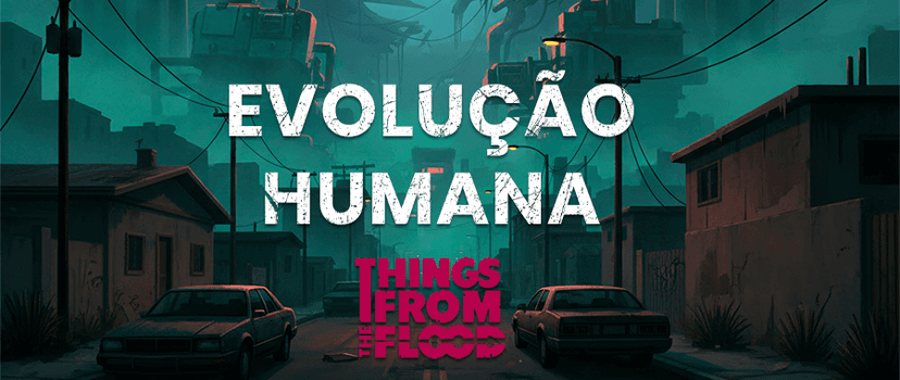 Banner da mesa de RPG: Evolução Humana