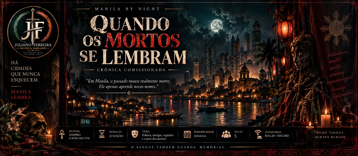 Manila by Night: Quando os Mortos se Lembram