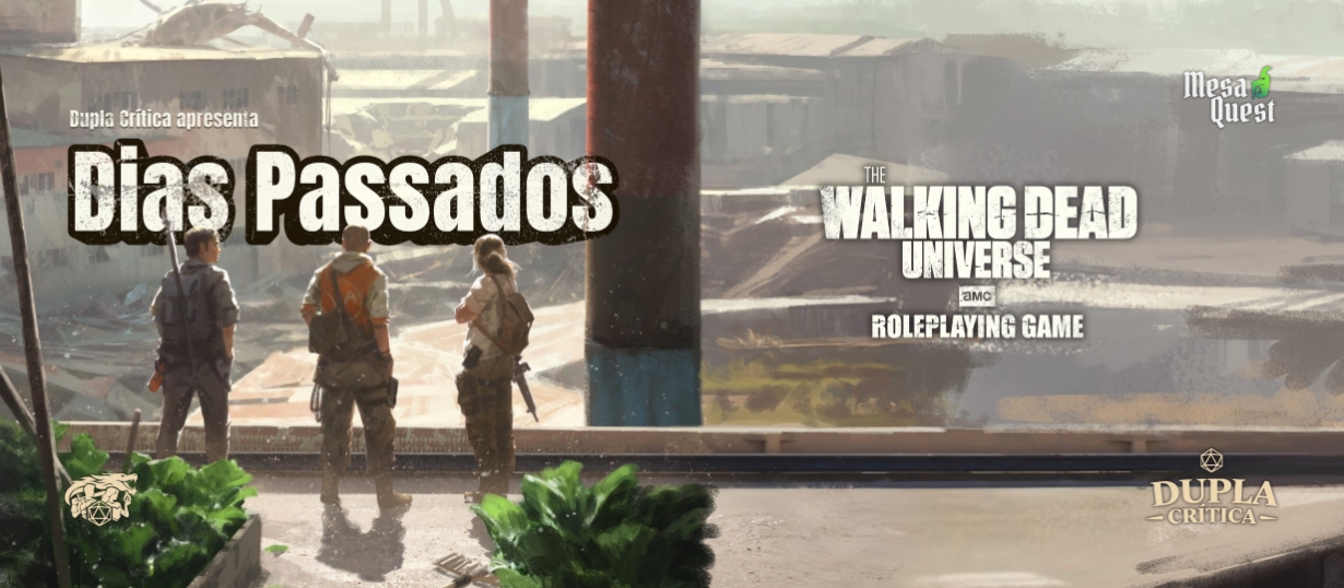 Banner da mesa de RPG: Dias Passados - The Walking Dead Universe RPG