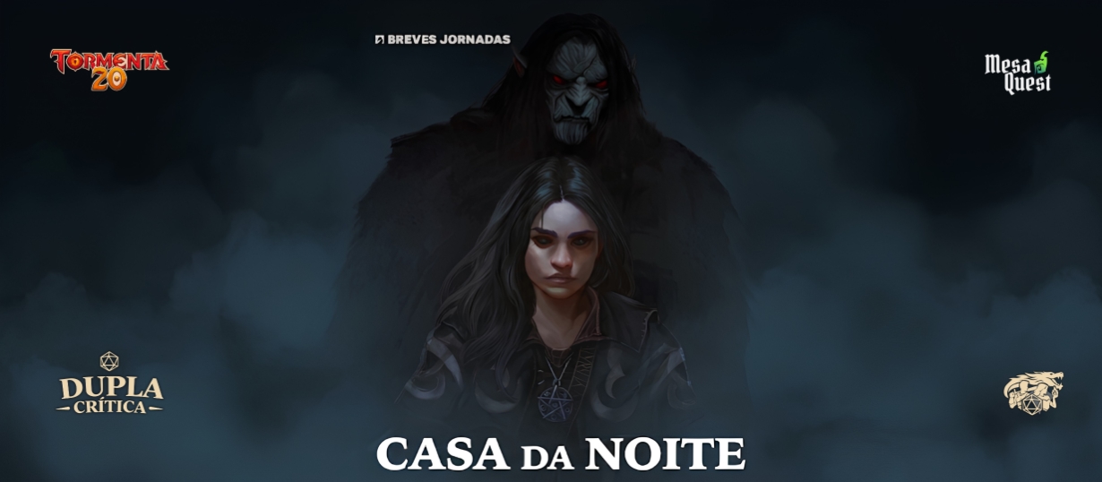 Banner da mesa de RPG: Casa da Noite - Tormenta20