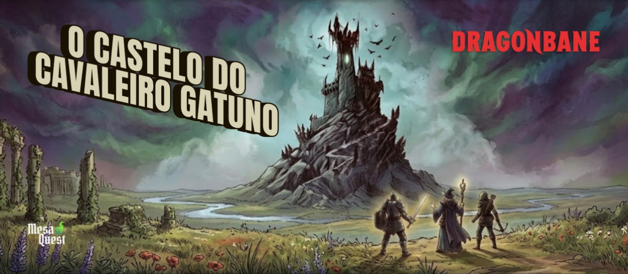 Banner da mesa de RPG: O Castelo do Cavaleiro Gatuno