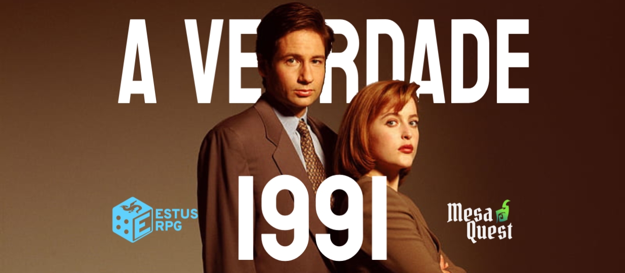 Banner da mesa de RPG: A Verdade: 1991