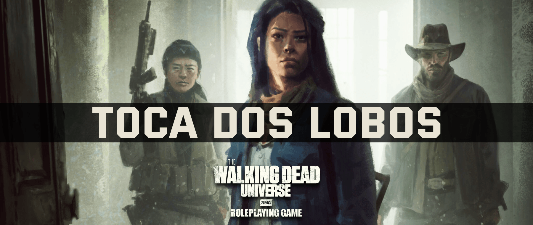 The Walking Dead: Toca dos Lobos