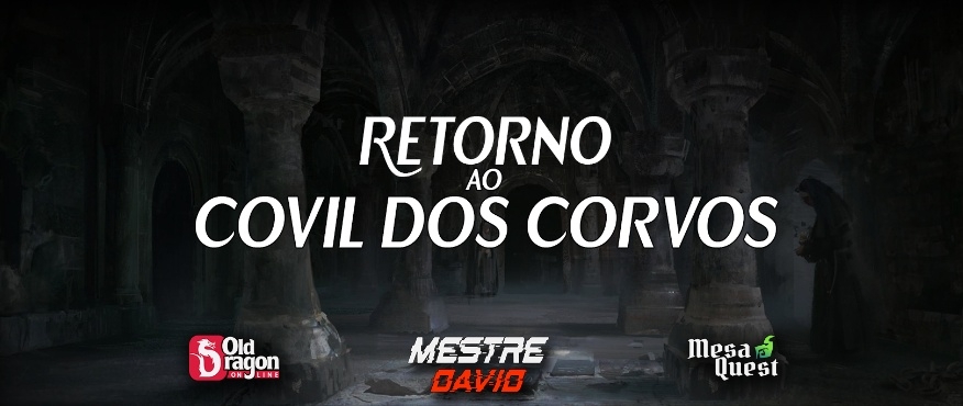 Banner da mesa de RPG: Retorno ao Covil dos Corvos