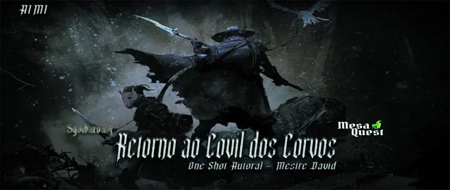 RETORNO AO COVIL DOS CORVOS - M1