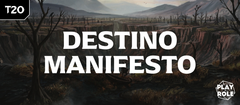 Banner da mesa de RPG: Destino Manifesto