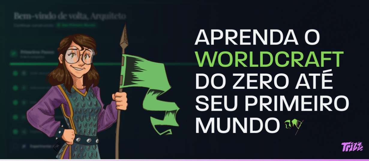 Aprenda Worldcraft: Do Zero até Criar seu Primeiro Mundo.
