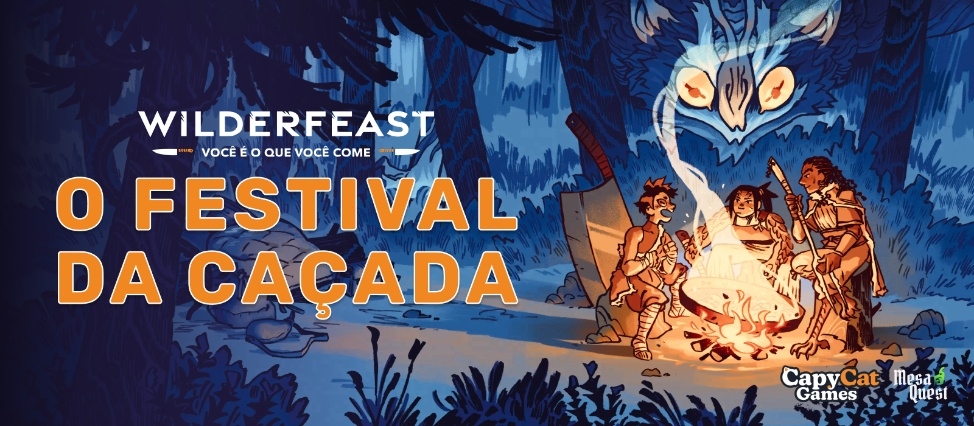 Wilderfeast RPG™: O Festival da Caçada!