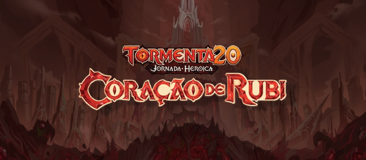 Coração de Rubi - Jornada Heroica