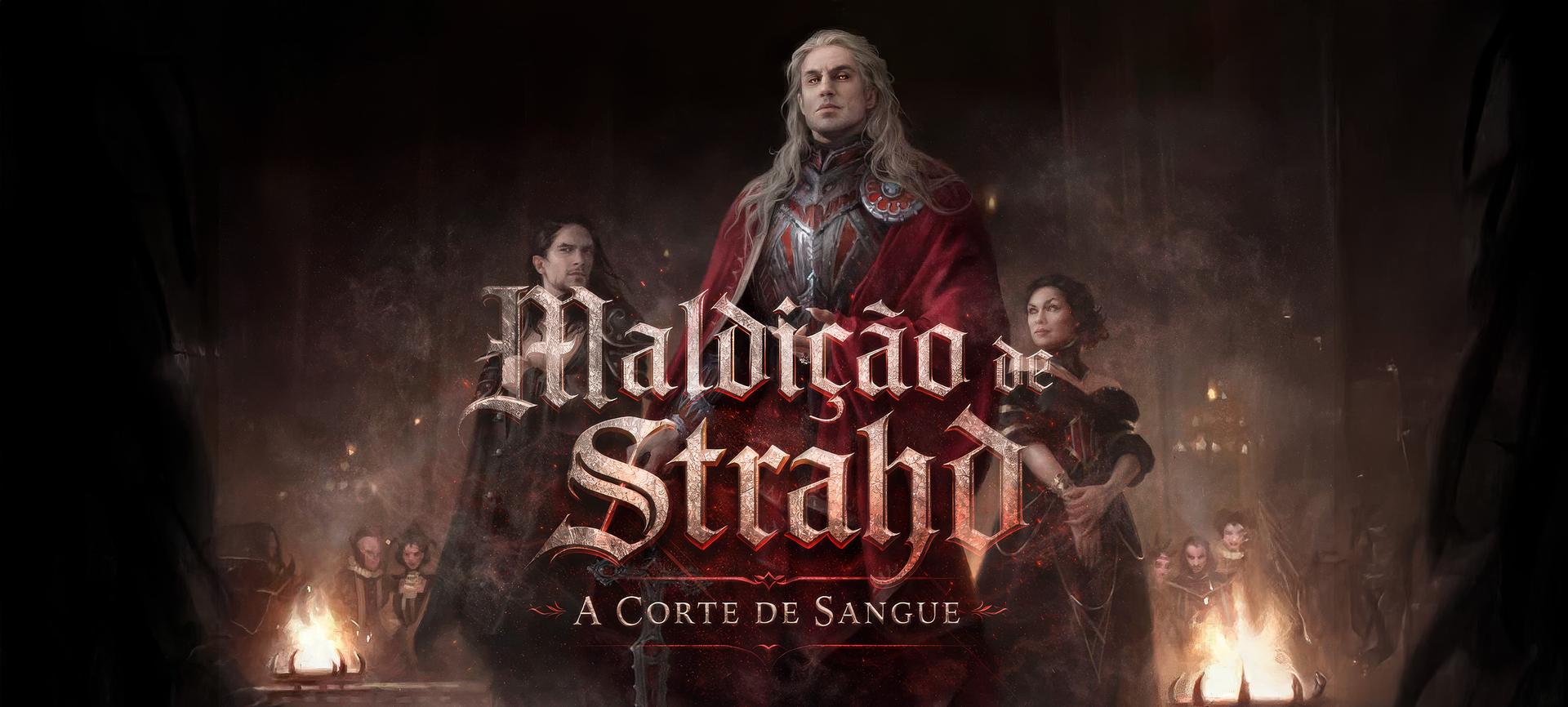Maldição de Strahd - A Corte de Sangue