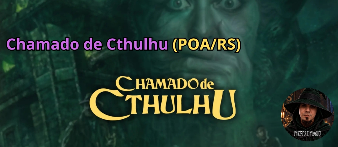 Chamado de Cthulhu 6e - Presencial