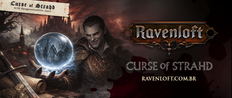 Banner da mesa de RPG: 🩸 CURSE OF STRAHD - Mesa Aberta no FoundryVTT 🩸