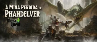 A Mina Perdida de Phandelver | Nível 4