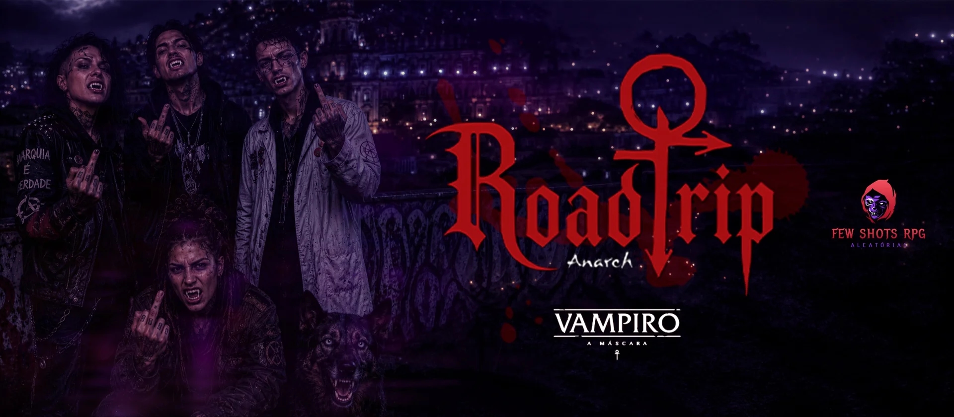 Banner da mesa de RPG: Roadtrip: Anarch - Vampiro a Máscara 5ª Edição