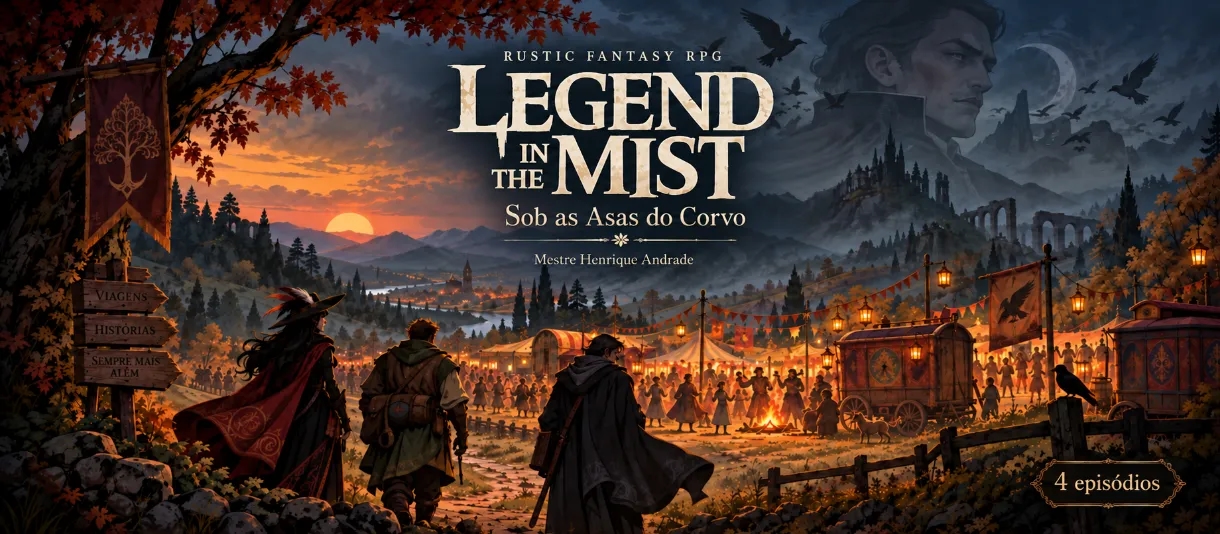 Banner da mesa de RPG: Legend in the Mist: Sob as Asas do Corvo
