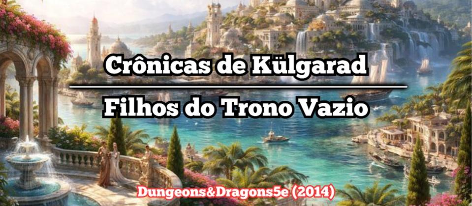 Banner da mesa de RPG: Filhos do Trono Vazio
