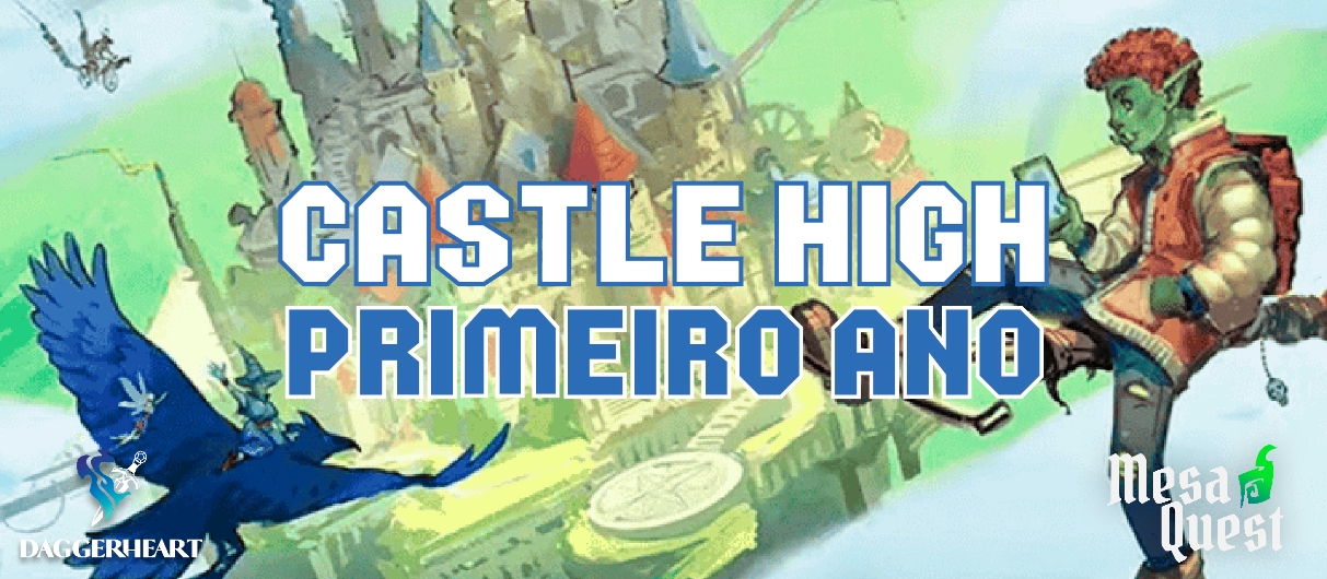 CASTLE HIGH: PRIMEIRO ANO