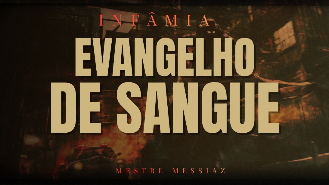 Infâmia: evangelho de sangue