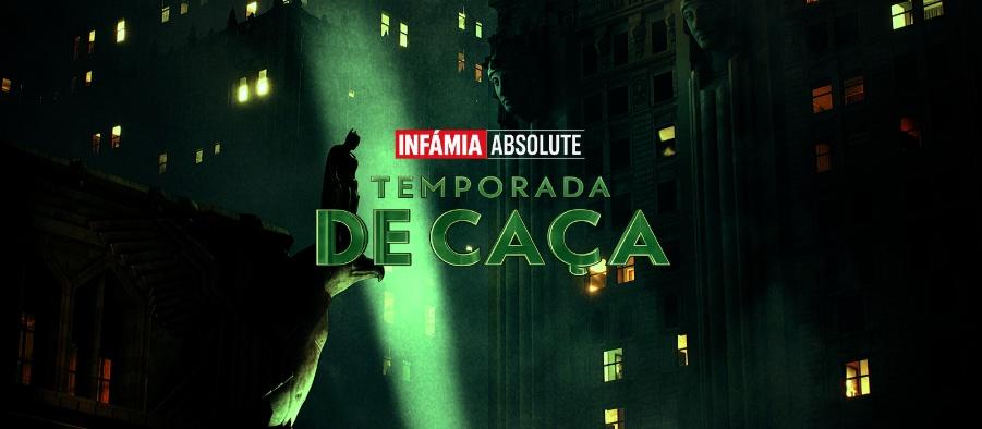 INFÂMIA: TEMPORADA DE CAÇA