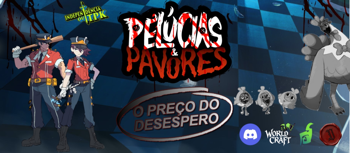 Banner da mesa de RPG: O PREÇO DO DESESPERO - Pelúcias e Pavores