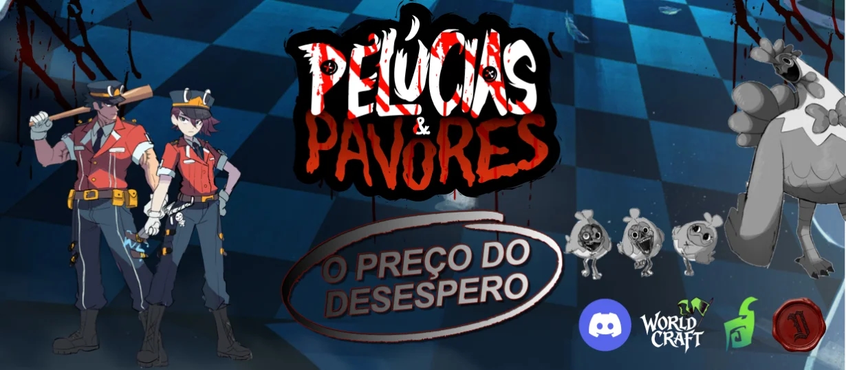 Banner da mesa de RPG: O PREÇO DO DESESPERO - Pelúcias e Pavores