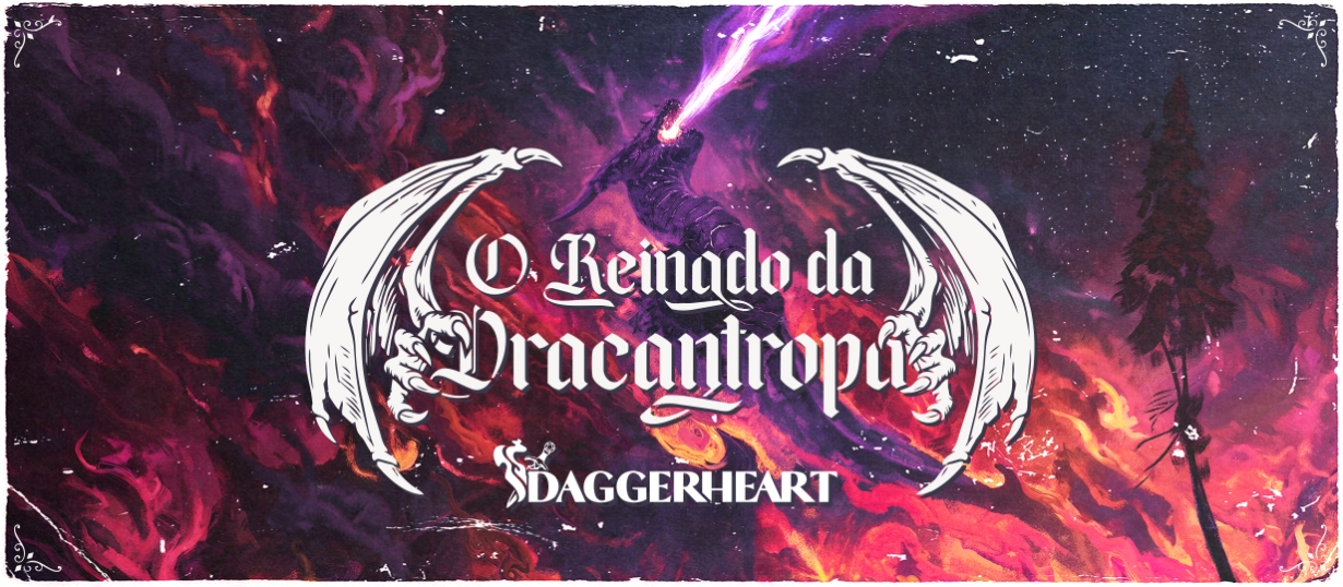 O Reinado da Dracantropa