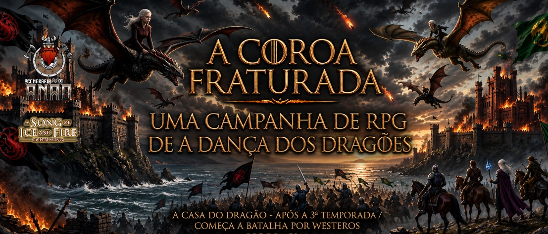 A Coroa Fraturada - A Casa do Dragão Aftermatch