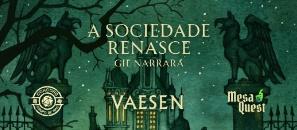 Banner da mesa de RPG: VAESEN — A Sociedade Renasce