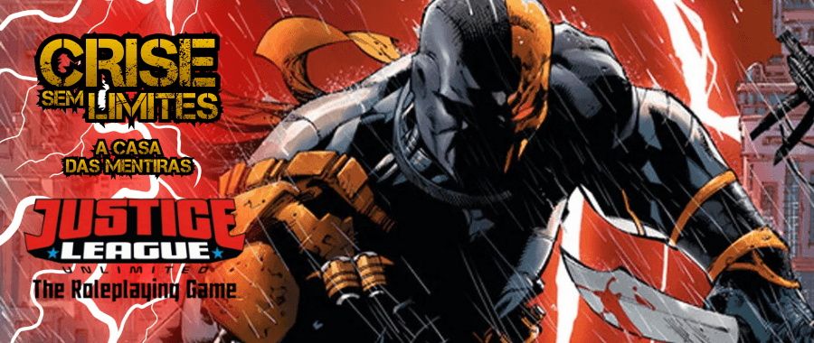 LIGA DA JUSTIÇA: CRISE SEM LIMITES - 2ª EDIÇÃO