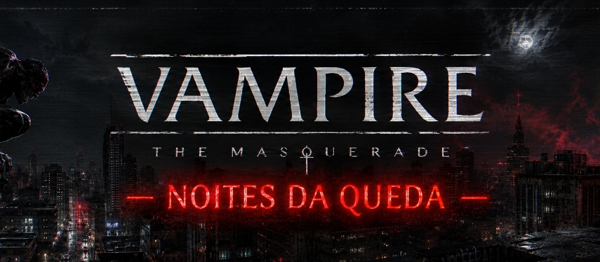 Noites da Queda - Vampiro a Máscara 5º Edição