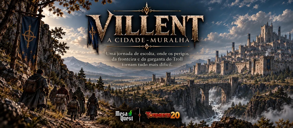 Banner da mesa de RPG: Villent - A cidade-muralha