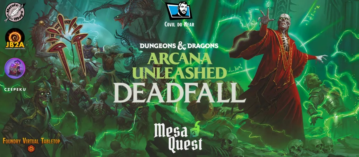 Arcana Unleashed: Deadfall | Dungeons&Dragons 5.5