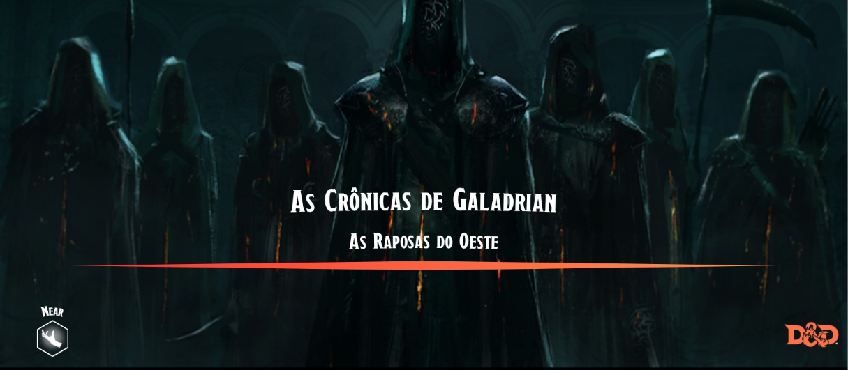 As Crônicas de Galadrian - As Raposas do Oeste