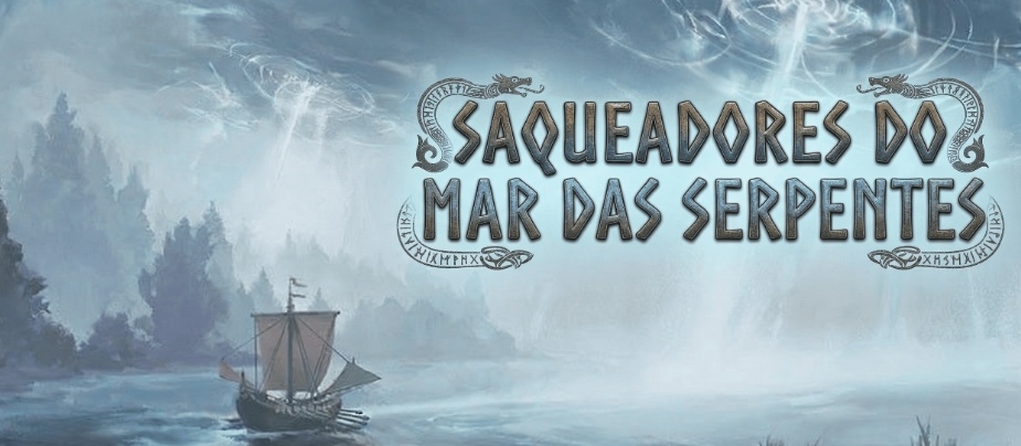 Banner da mesa de RPG: Saqueadores do Mar das Serpentes