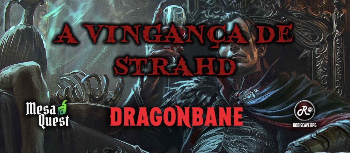 Banner da mesa de RPG: Dragonbane - A Vingança de Strahd