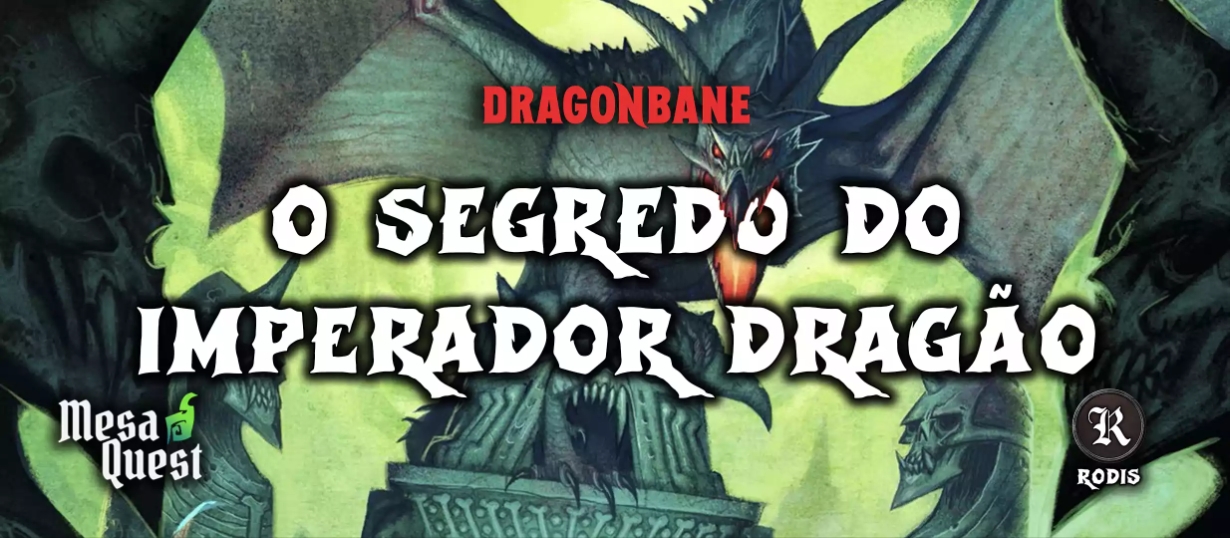 O Segredo do Imperador Dragão - Campanha Oficial de Dragonbane