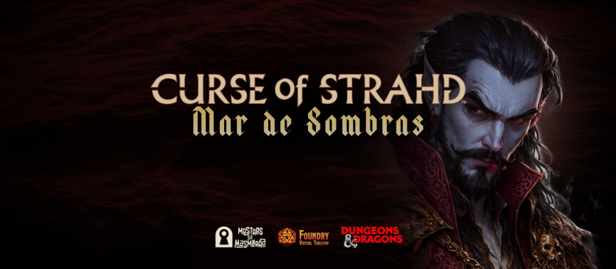 Curse of Strahd - Mar de Sombras
