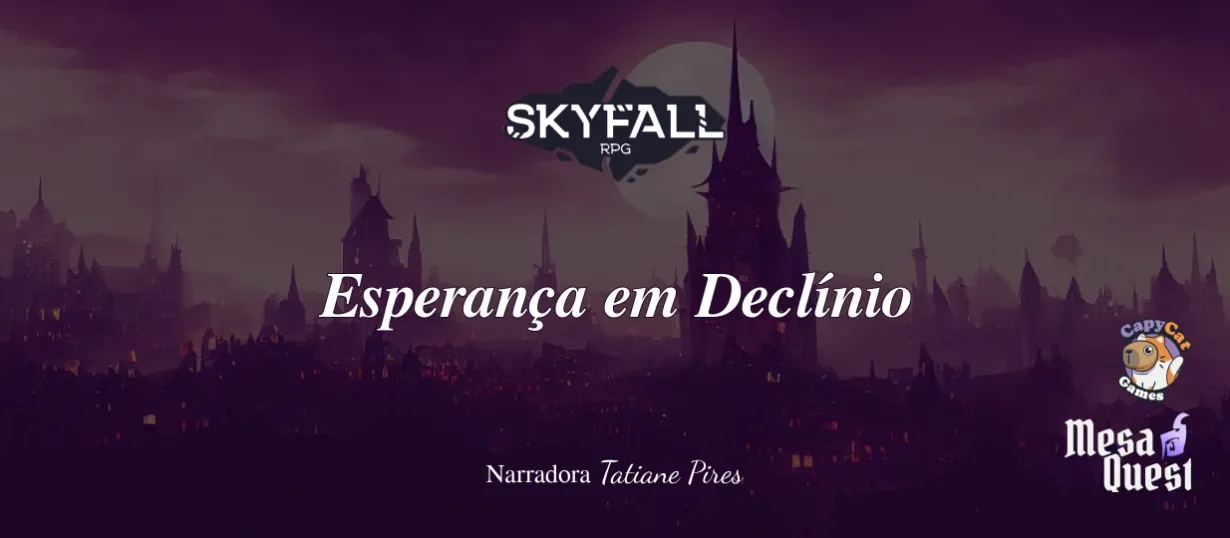 Skyfall RPG - Esperança em Declínio