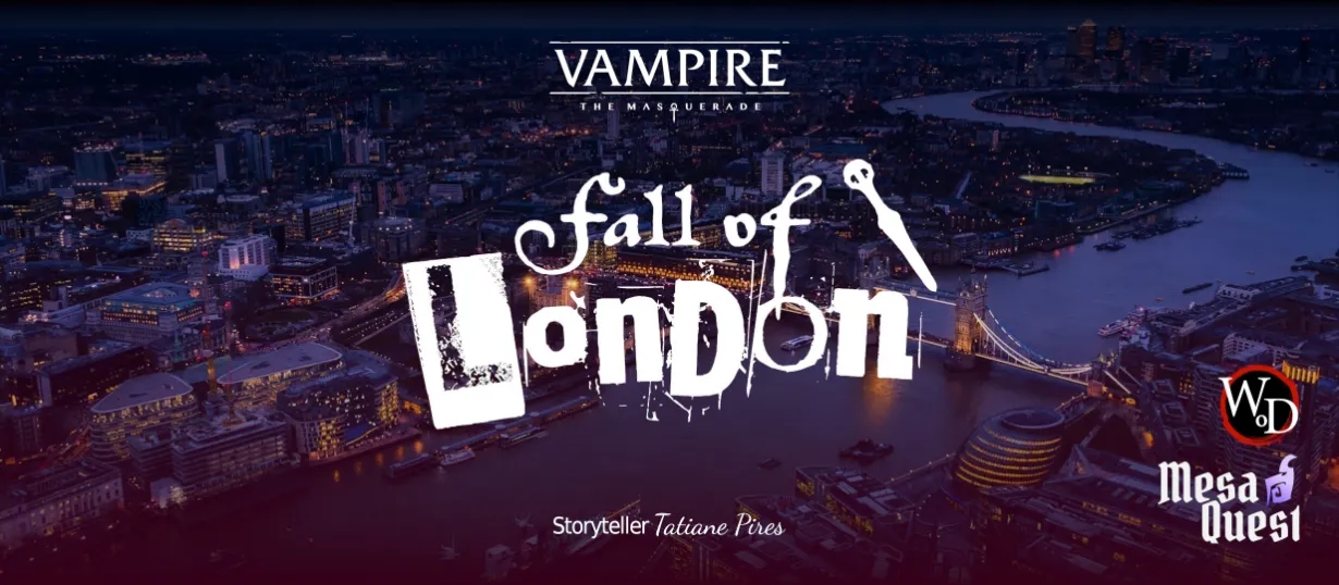 Banner da mesa de RPG: Vampire: The Masquerade - Fall of London